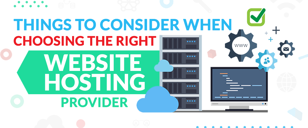 7 thing to consider before choosing a web hosting company