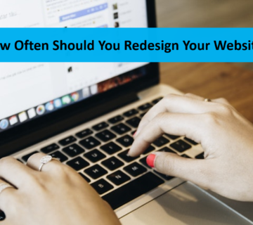 How Often Should You Redesign Your Website?